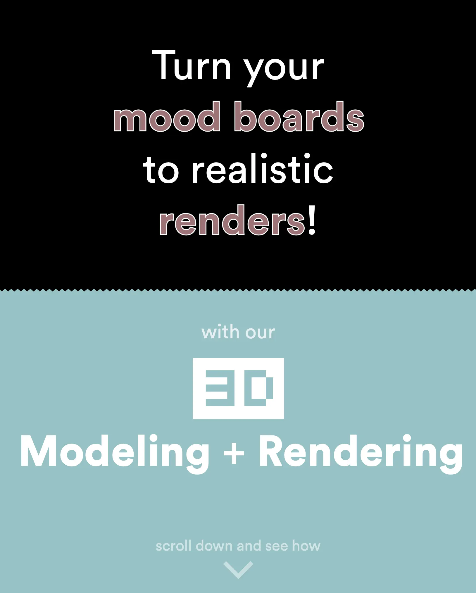 Turn your mood-borads to realistic renders!